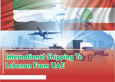 International Shipping To Lebanon From Uae