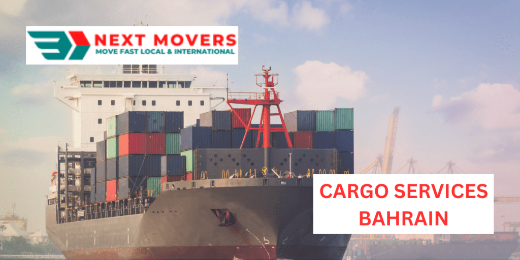 No.1 Cargo Services Bahrain Next Movers