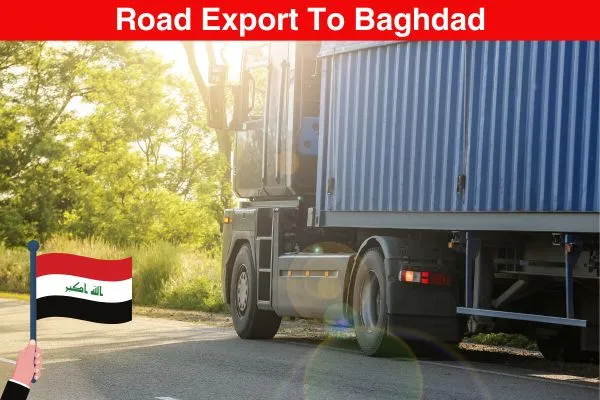 Road Export To Baghdad From Abu Dhabi