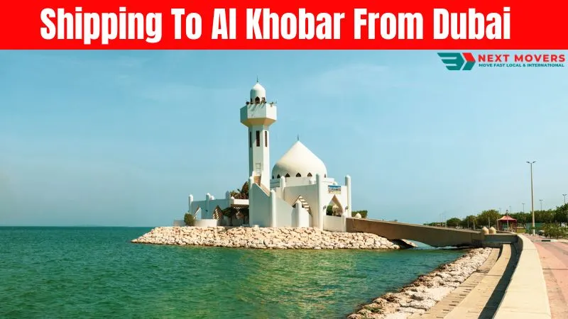Shipping To Al Khobar From Dubai