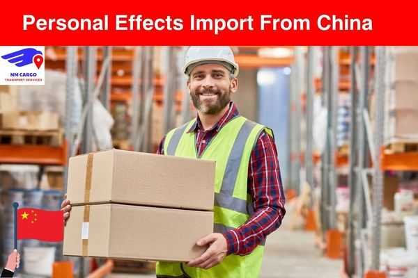 Personal Effects Import from China
