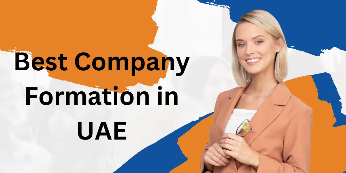 Best Company Formation in UAE