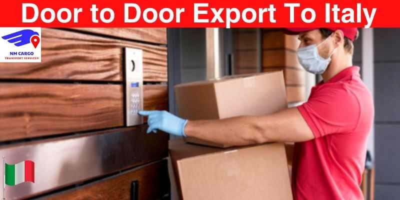 Door to Door Export To Italy