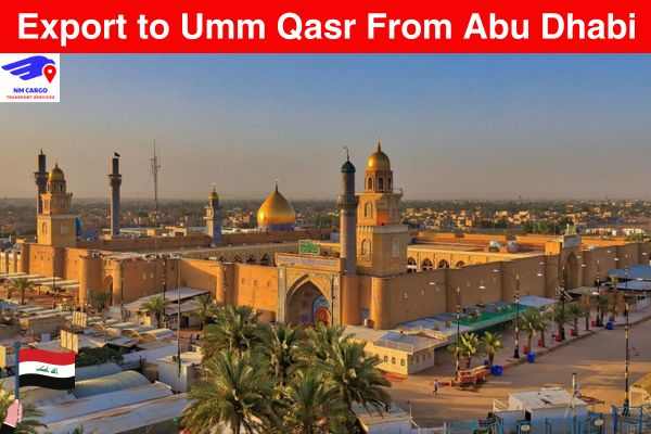 Export to Umm Qasr From Abu Dhabi