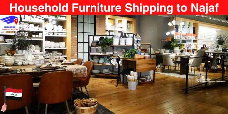 Household Furniture Shipping to Najaf