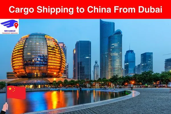 Cargo Shipping to China From Dubai