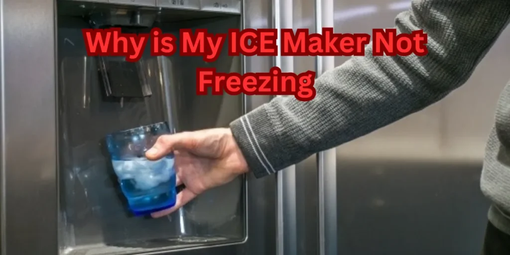 Why Is My Ice Maker Not Freezing? Troubleshooting Guide