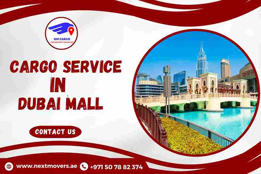 Cargo Service in Dubai Mall