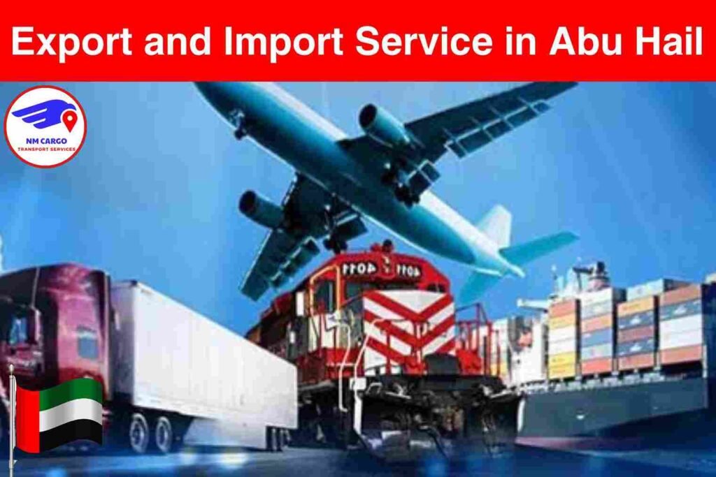 Export and Import Service in Abu Hail