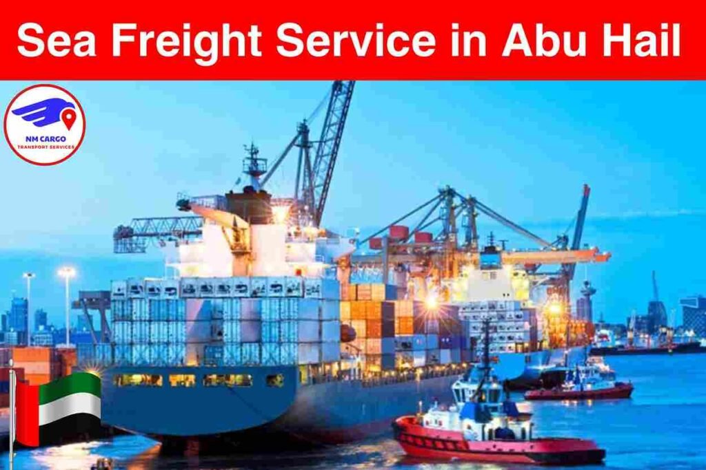 Sea Freight Service in Abu Hail