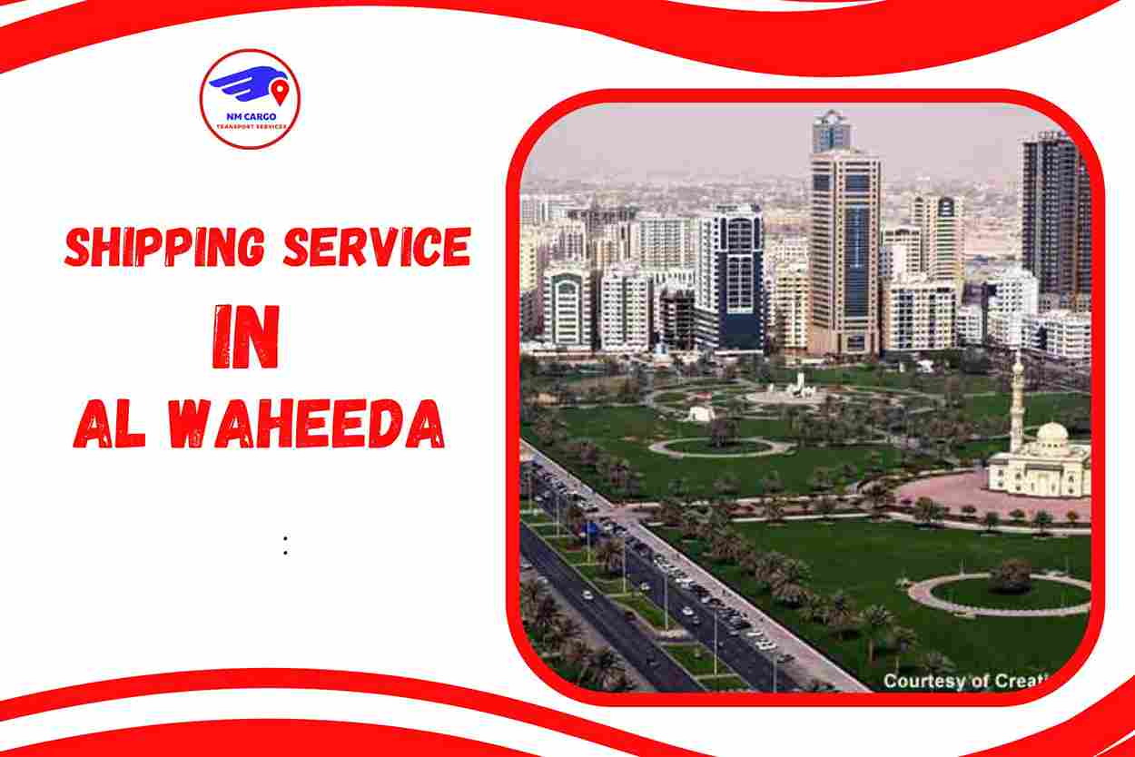 Shipping Service in Al Waheeda