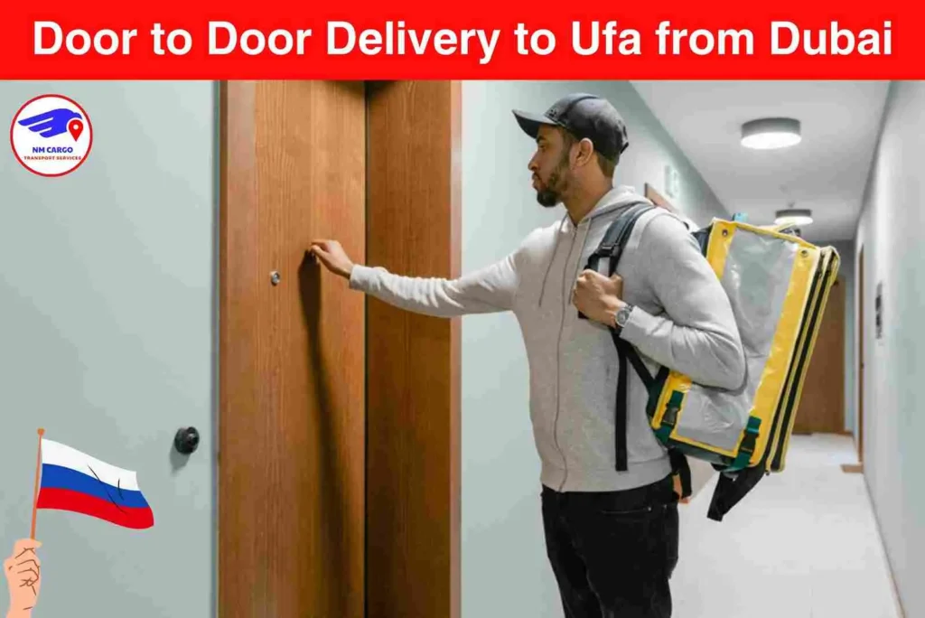 Door to Door Delivery to Ufa from Dubai