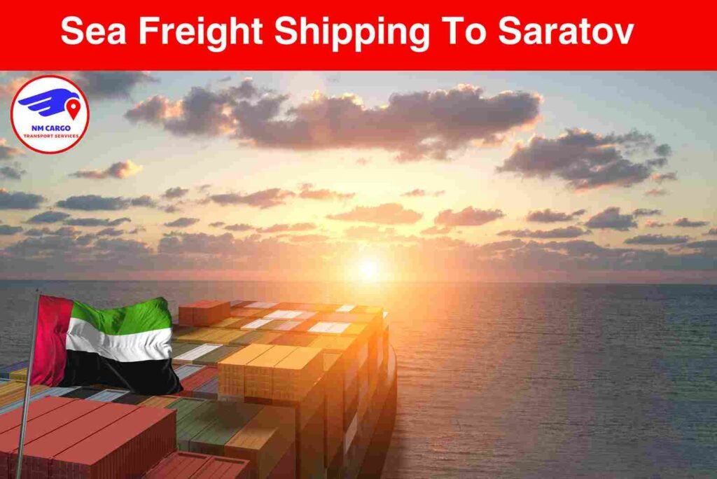 Sea Freight Shipping To Saratov From Dubai
