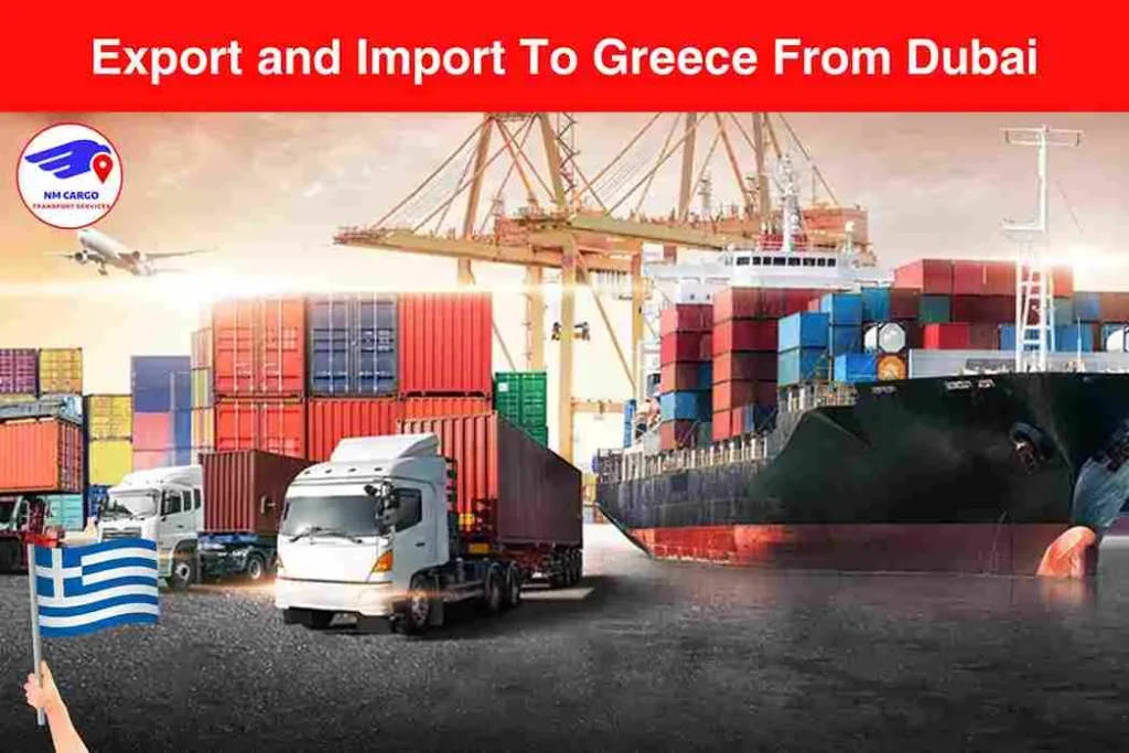 Export and Import To Greece From Dubai