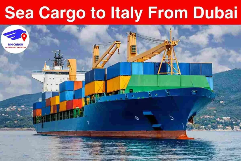 Sea Cargo to Italy From Dubai