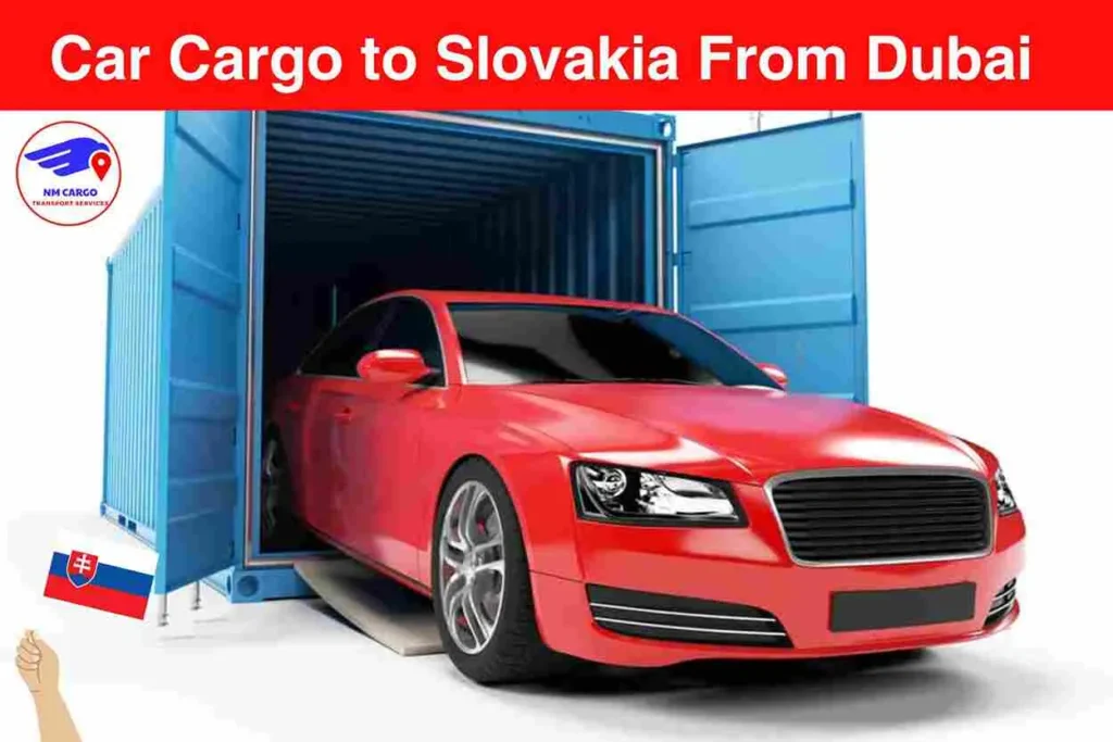 Car Cargo to Slovakia From Dubai