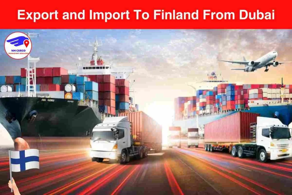 Export and Import To Finland From Dubai
