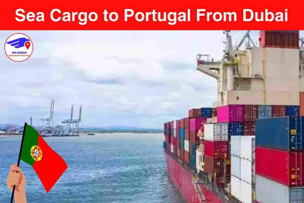Sea Cargo to Portugal From Dubai