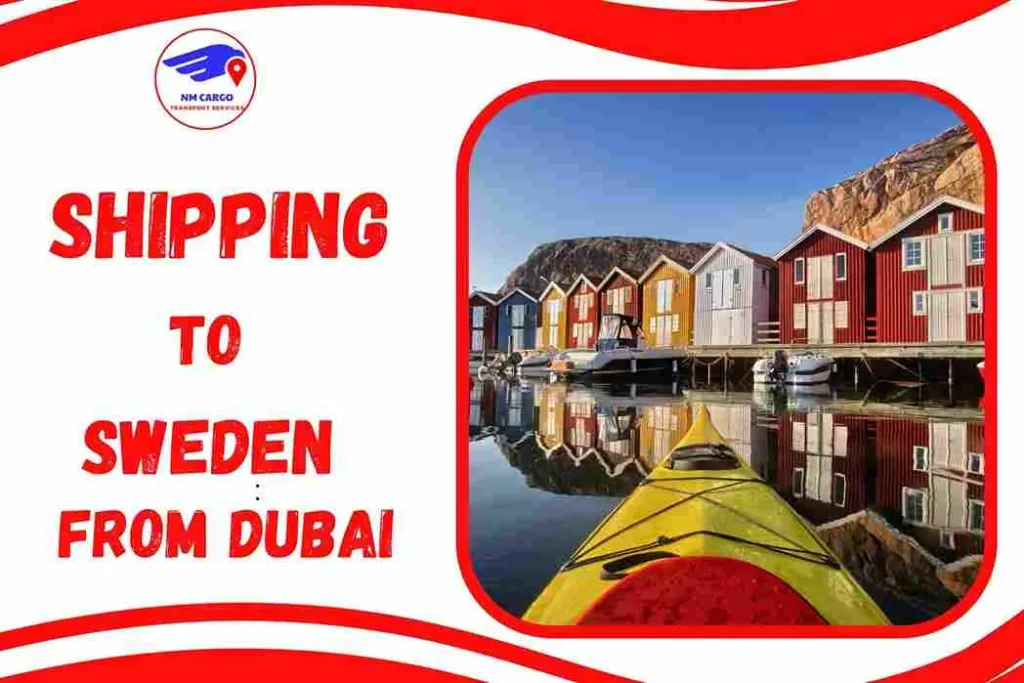 Shipping To Sweden From Dubai