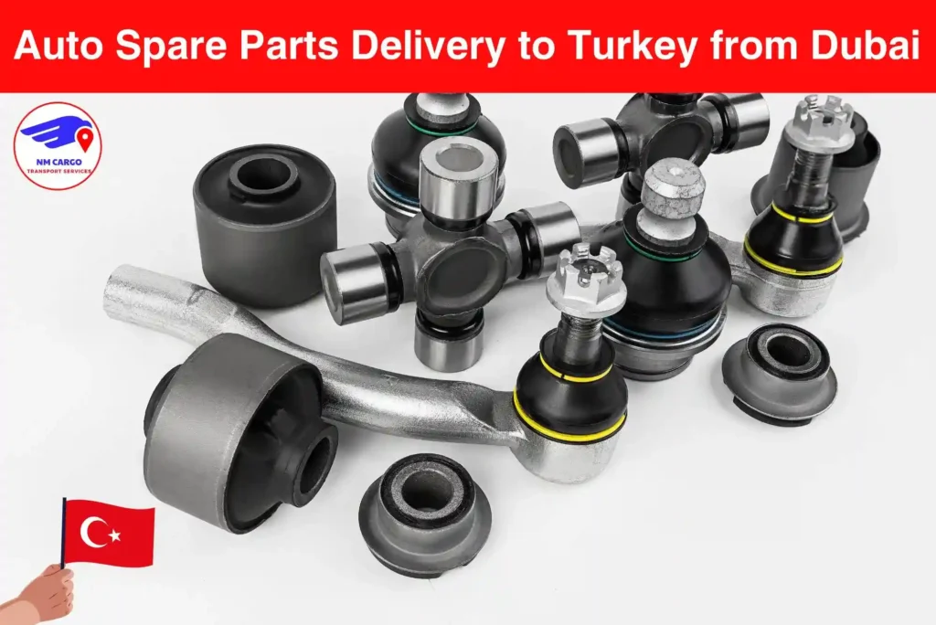 Auto Spare Parts Delivery to Turkey from Dubai