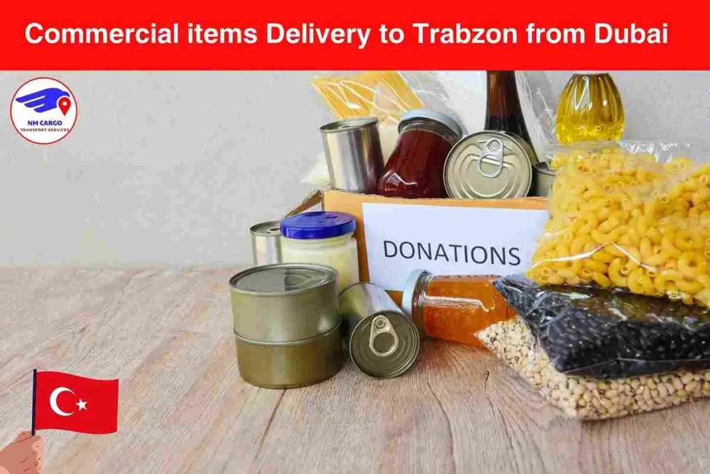 Commercial items Delivery to Trabzon from Dubai