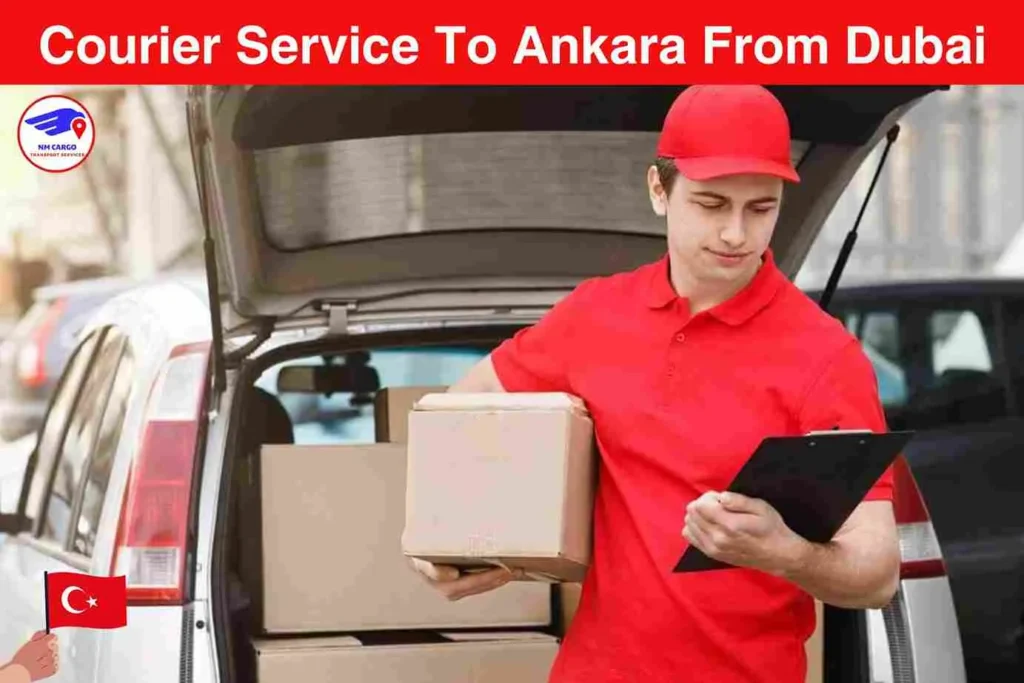 Courier Service To Ankara From Dubai