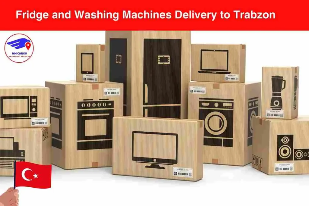 Fridge and Washing Machines Delivery to Trabzon_11zon_11zon