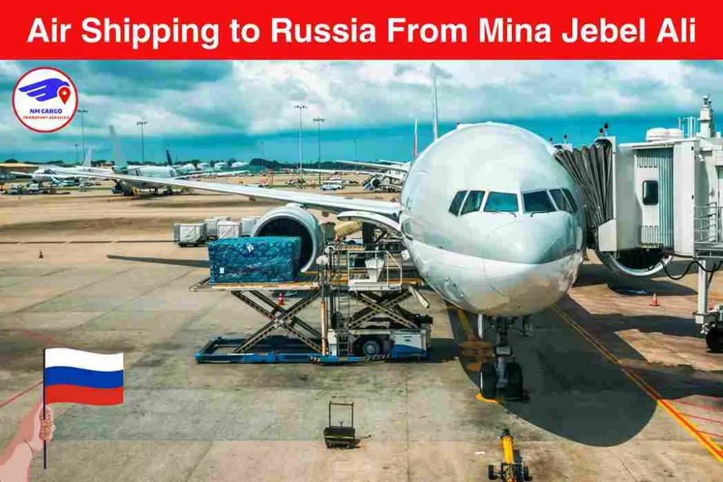 Air Shipping to Russia From Mina Jebel Ali
