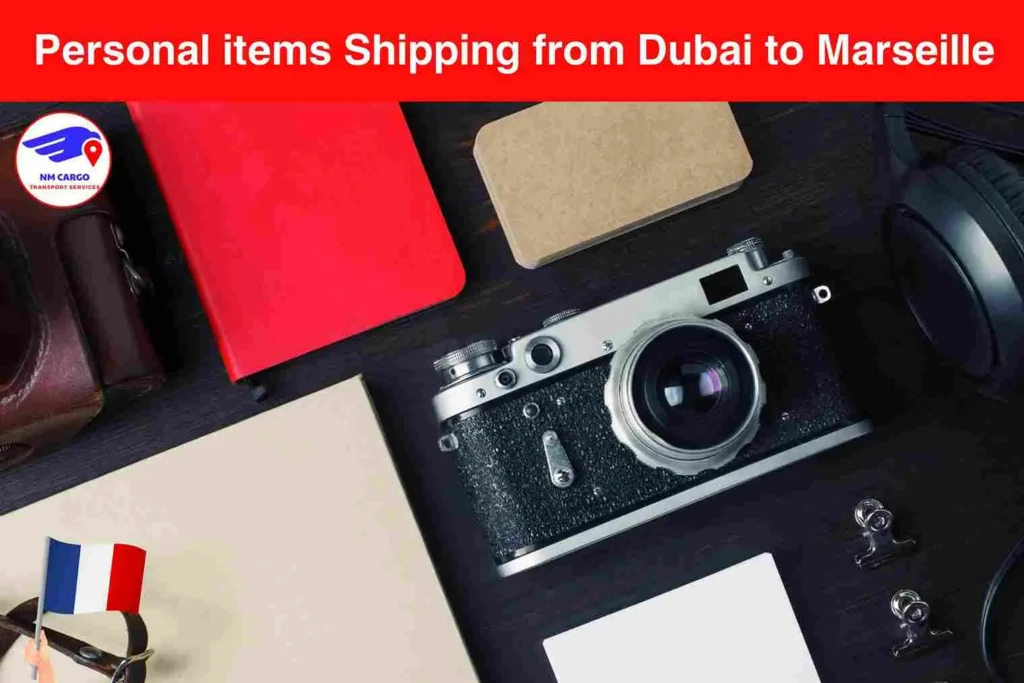 Personal items Shipping from Dubai to Marseille