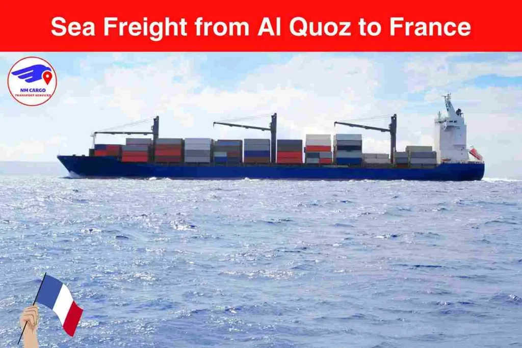 Sea Freight from Al Quoz to France