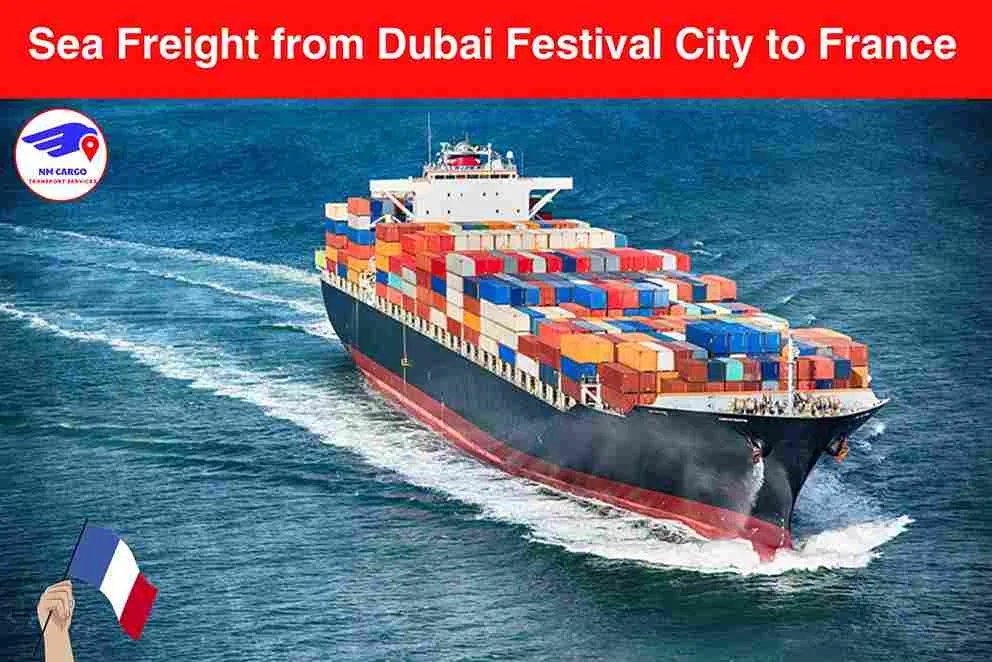 Sea Freight from Dubai Festival City to France​