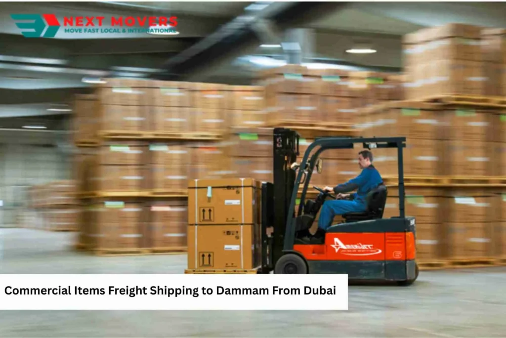Commercial Items Freight Shipping to Dammam From Dubai