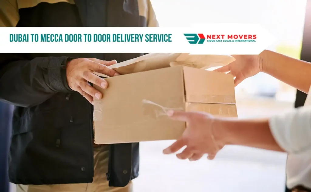 Dubai to Mecca Door to Door Delivery Service