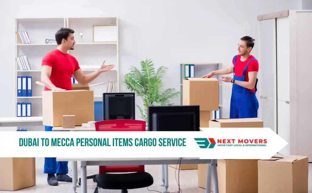 Dubai to Mecca Personal Items Cargo Service