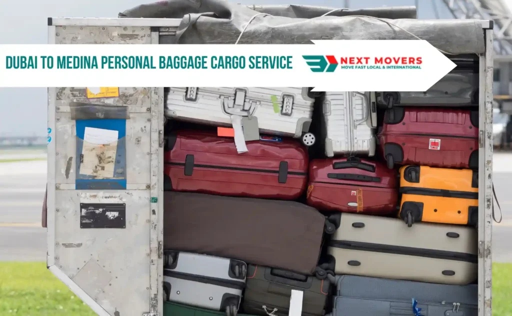 Dubai to Medina Personal Baggage Cargo Service