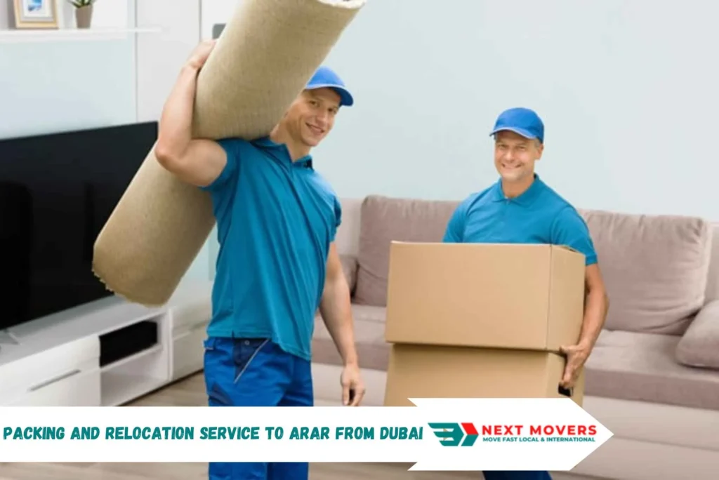 Packing and Relocation Service to Arar from Dubai