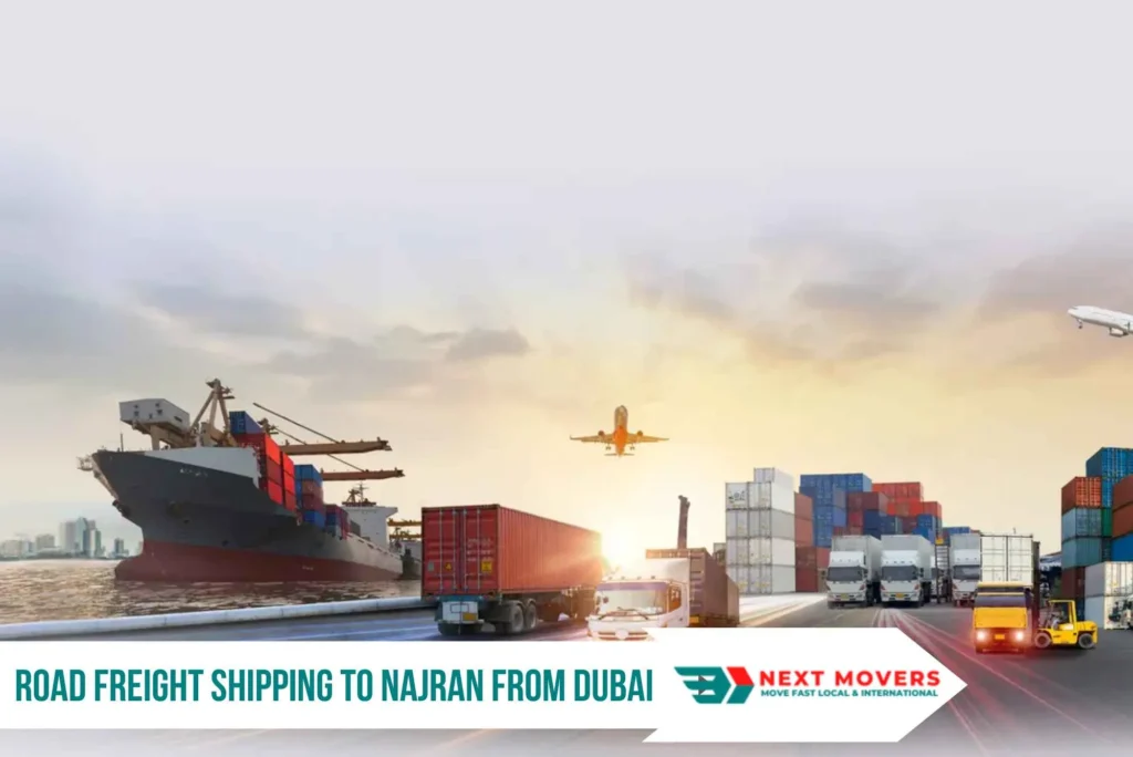 Road Freight Shipping to Najran from Dubai