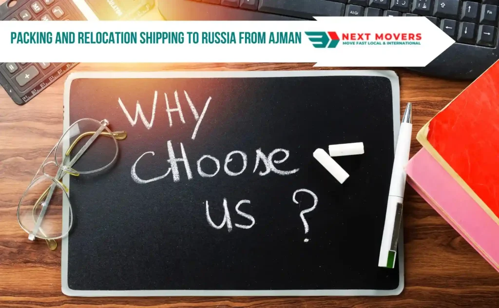 Why Choose Next Movers for Shipping to Russia from Al Nahda