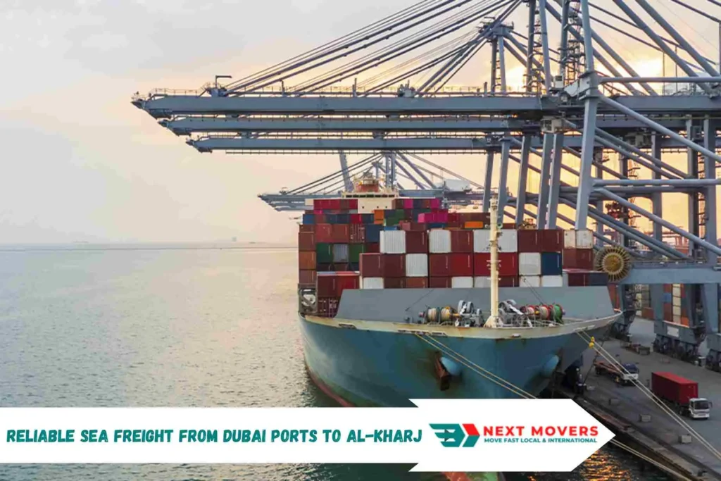 Reliable Sea Freight from Dubai Ports to Al-Kharj