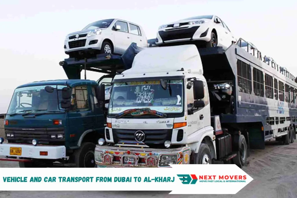 Vehicle and Car Transport from Dubai to Al-Kharj